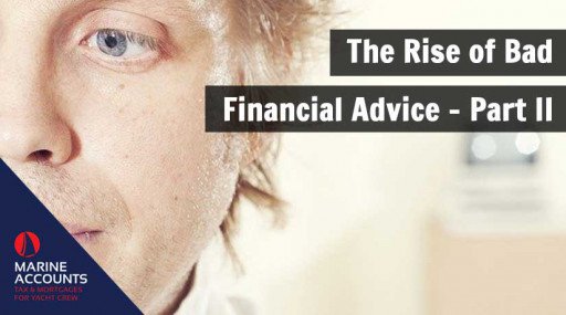 The Rise of Bad Financial Advice - Part II