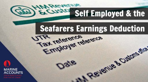 Self Employed & the Seafarers Earnings Deduction