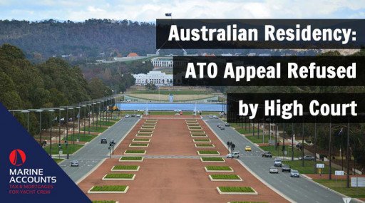 Australian Residency - ATO Appeal Refused by High Court