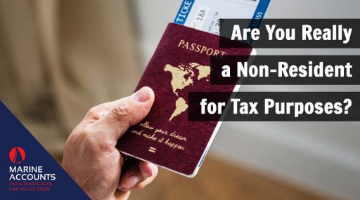 Are You Really a Non-Resident for Tax Purposes?