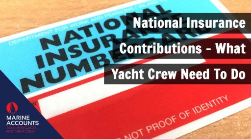 National Insurance Contributions - What Yacht Crew Need To Do