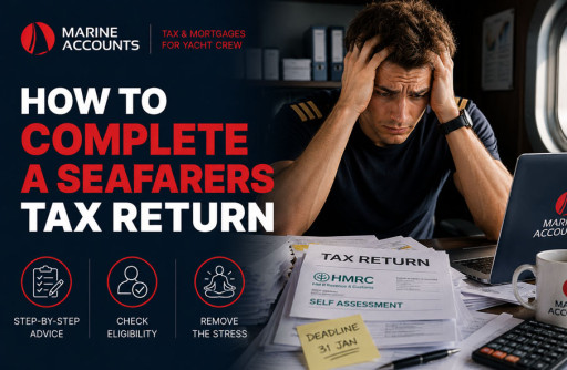 How to Complete a Seafarers Tax Return