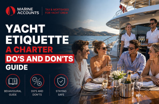 Yacht Etiquette - A Charter Do's and Don'ts Guide