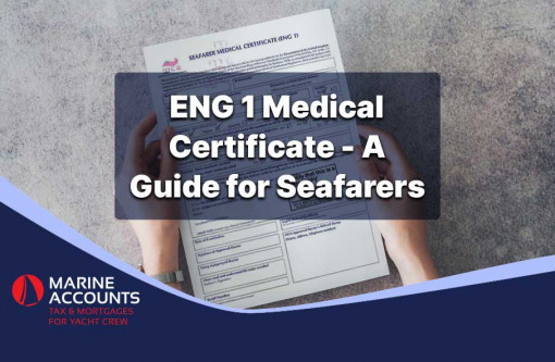 ENG 1 Medical Certificate - A Guide for Seafarers