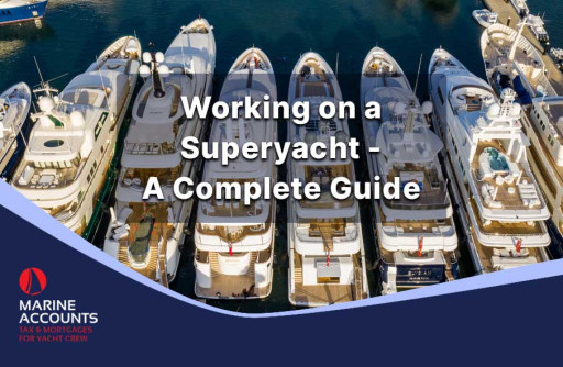 Working on a Superyacht - A Complete Guide