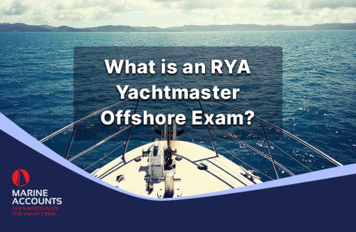 What is an RYA Yachtmaster Offshore Exam?