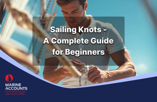 Sailing Knots - A Complete Guide for Beginners